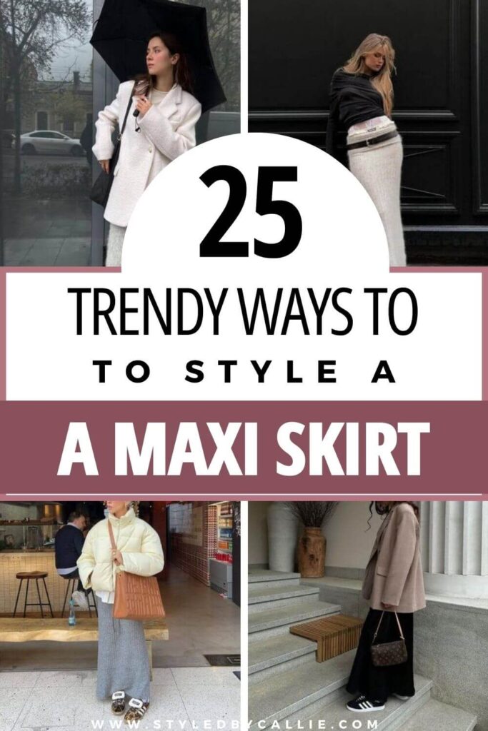 25 Trendy Ways To Style A Maxi Skirt