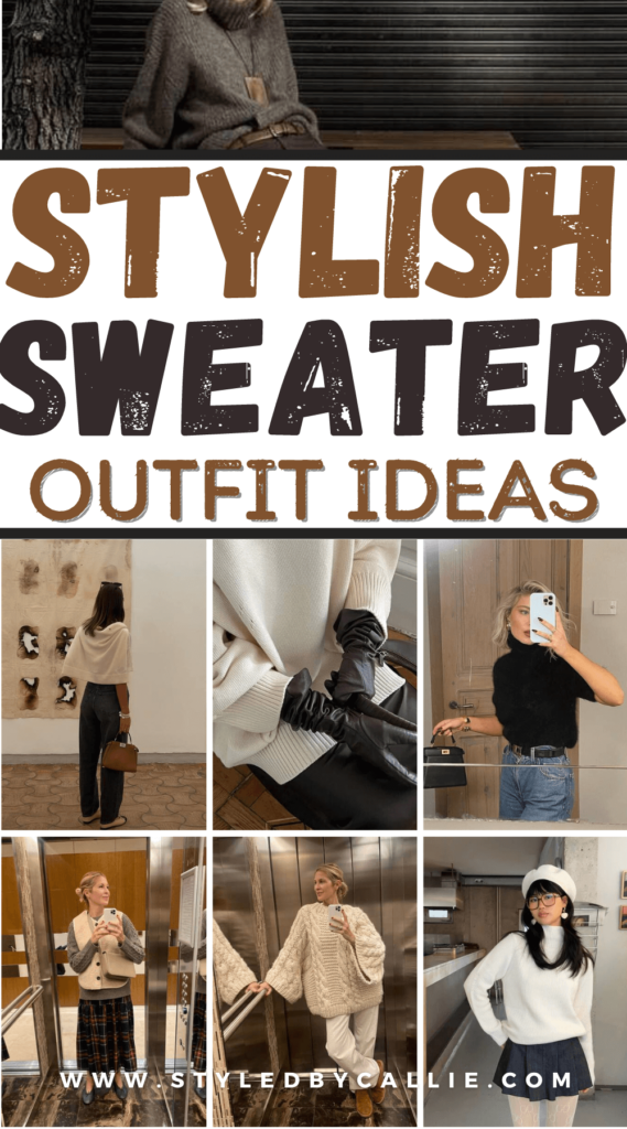 Stylish sweater outfit ideas