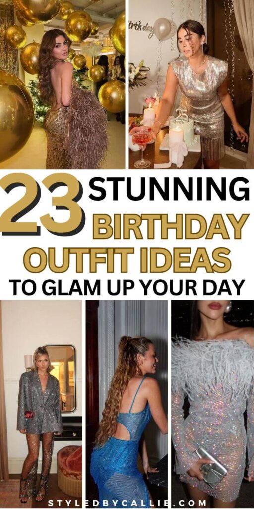 a compilation of birthday outfit ideas