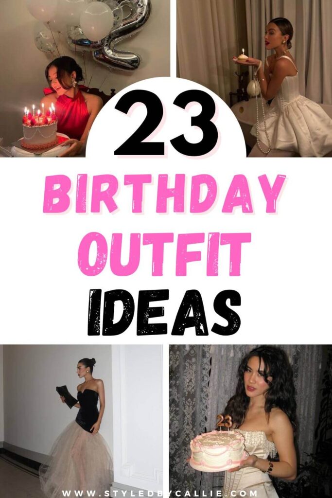 a collage of birthday outfit ideas to try