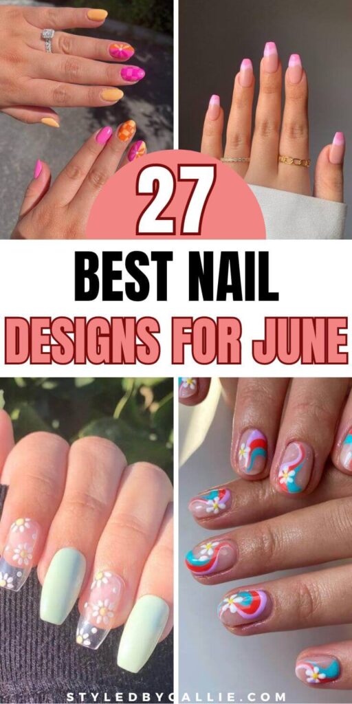 collage of nail designs for June