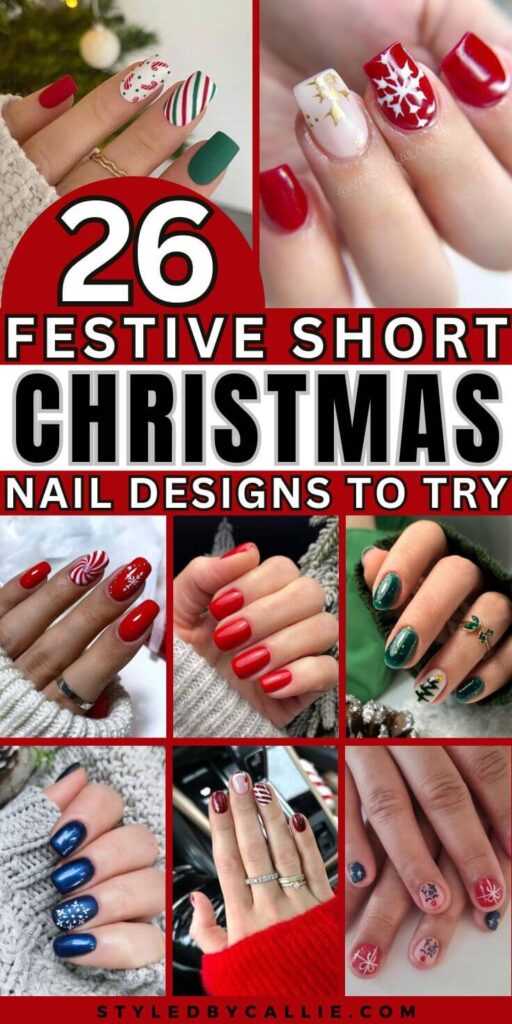 a compilation of short Christmas nails you should try