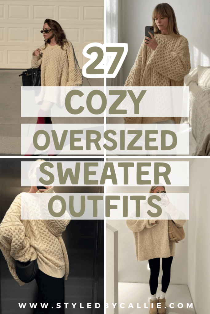 27 oversized sweater outfit ideas